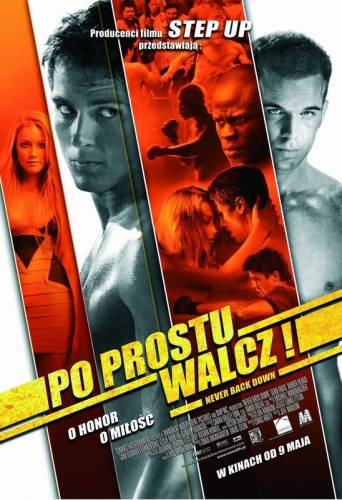 НИКОГДА НЕ СДАВАЙСЯ (2008)